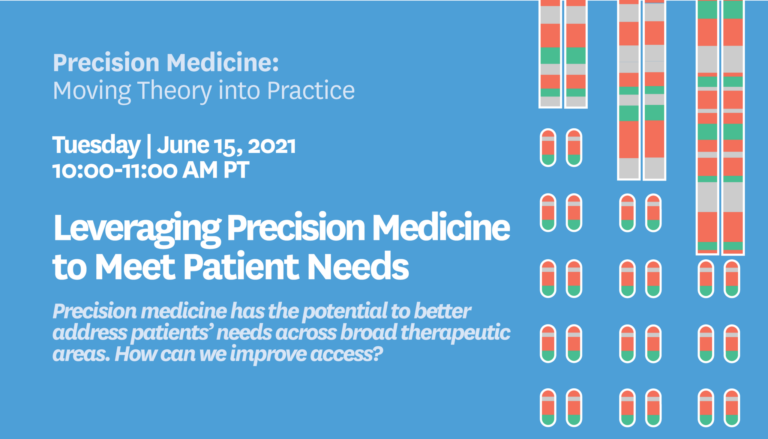 Read: Leveraging Precision Medicine to Meet Patient Needs